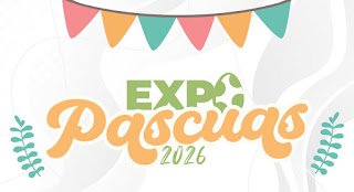 La  “Expo Pascuas 2026” presenta una propuesta para toda la  familia