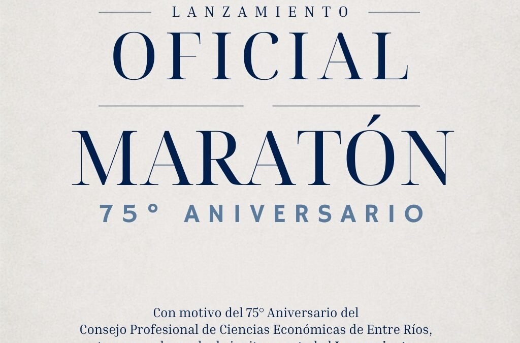 Se presenta la “Maratón 75 Aniversario del Consejo Profesional de Ciencias Económicas de Entre Ríos”
